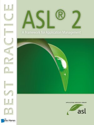 cover image of ASL&#174; 2--A Framework for Application Management